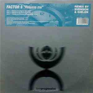 Factor 9 - Release Me flac mp3 download