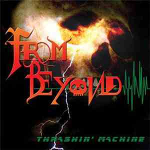From Beyond  - Thrashin' Machine download flac mp3