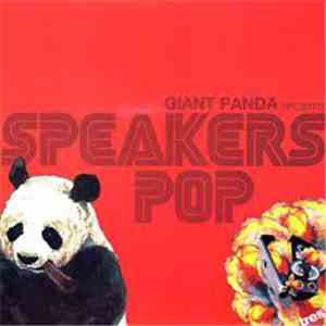 Giant Panda - Speakers Pop download flac mp3