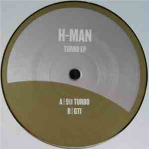 H-Man - Turbo EP download flac mp3