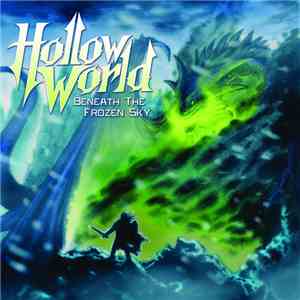 Hollow World - Beneath The Frozen Sky download flac mp3