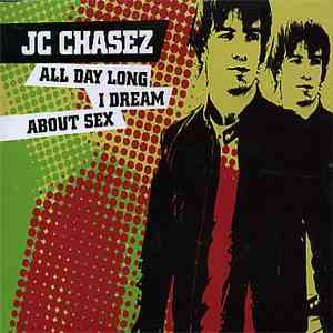JC Chasez - All Day Long I Dream About Sex download flac mp3