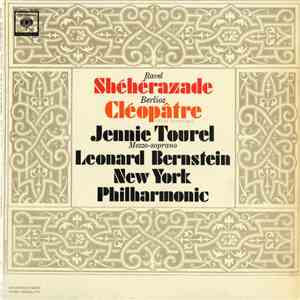 Jennie Tourel, Leonard Bernstein, New York Philharmonic - Ravel / Berlioz - Shéhérazade / Cléopâtre download flac mp3