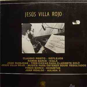 Jesús Villa Rojo - Obras De Prieto, Barce, Guinjoan, Villa Rojo, Marco, Hidalgo download flac mp3