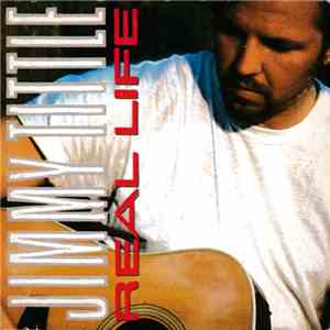 Jimmy Tittle - Real Life download flac mp3
