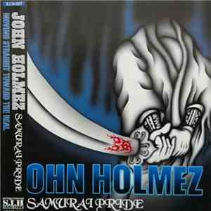John Holmez - Samurai Pride download flac mp3