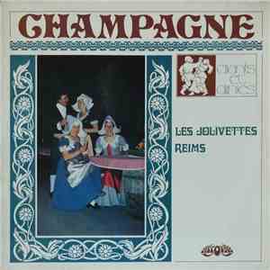 Les Jolivettes De Reims - La Champagne download flac mp3