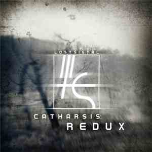 Lost Signal - Catharsis: Redux download flac mp3