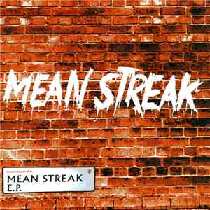 Mean Streak  - Mean Streak E.P. download flac mp3