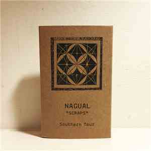 Nagual  - Scraps - Southern Tour download flac mp3