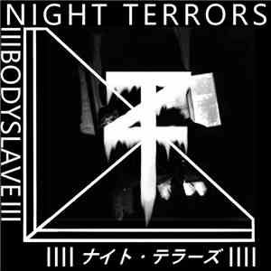 Night Terrors  - Bodyslave download flac mp3