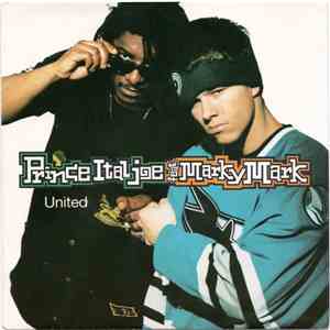 Prince Ital Joe Feat. Marky Mark - United download flac mp3
