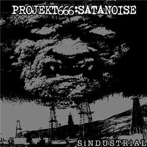 Projekt666:Satanoise - Sindustrial download flac mp3