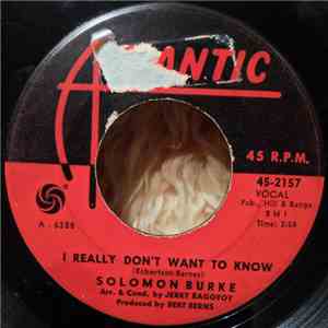 Solomon Burke - I Really Don't Want To Know / Tonight My Heart She Is Crying (Love Is A Bird) download flac mp3