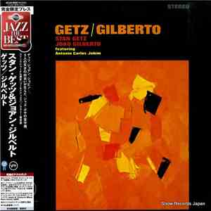 Stan Getz / João Gilberto Featuring Antonio Carlos Jobim - Getz / Gilberto download flac mp3