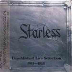 Starless  - Unpublished Live Selections 1984-1988 download flac mp3