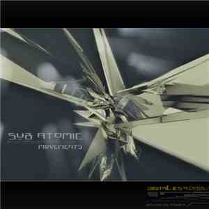 Sub Atomic - Movements download flac mp3
