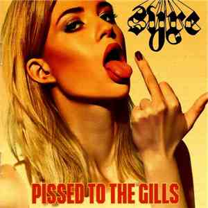 Syre - Pissed To The Gills download flac mp3