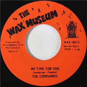 The Commands - No Time For You / Hey It's Love download flac mp3