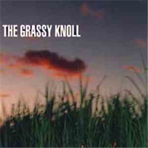 The Grassy Knoll - The Grassy Knoll download flac mp3