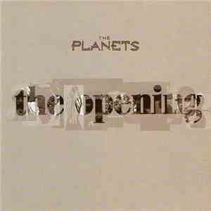 The Planets - The Opening download flac mp3