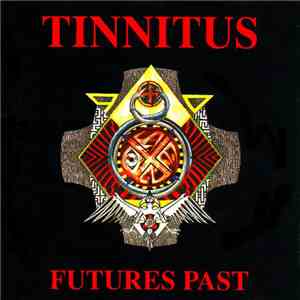 Tinnitus  - Futures Past download flac mp3