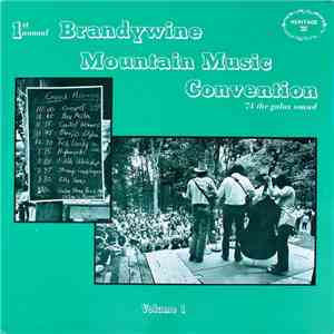 Various - 1st Annual Brandywine Mountain Music Convention: '74 The Galax Sound download flac mp3