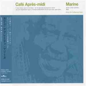 Various - Café Après-Midi ~ Marine download flac mp3