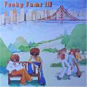 Various - Funky Jams III download flac mp3