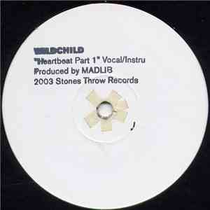 Wildchild  - Heartbeat Part 1 download flac mp3