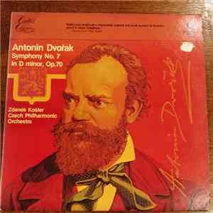 Zdeněk Košler, The Czech Philharmonic Orchestra - Antonin Dvořák - Symphony No. 7 in D minor, Op. 70 download flac mp3