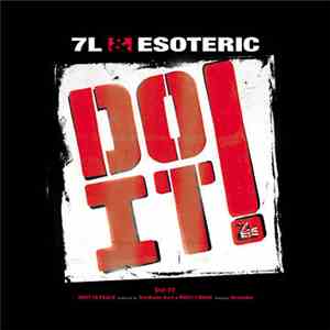 7L & Esoteric - Do It! / Rest In Peace / What I Mean download flac mp3