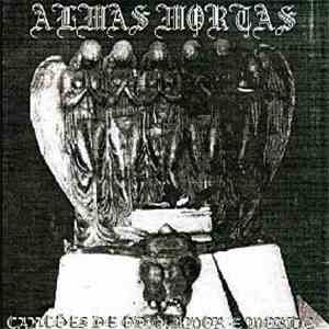 Almas Mortas - Canções De Ódio, Amor E Morte download flac mp3