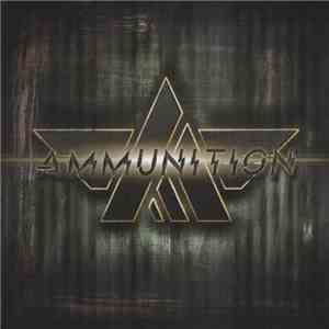 Ammunition  - Ammunition download flac mp3