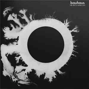 Bauhaus - The Sky's Gone Out flac mp3 download
