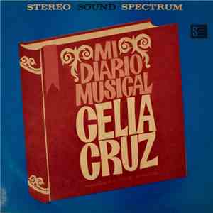Celia Cruz Acompañada De La Sonora Matancera - Mi Diario Musical download flac mp3