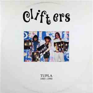 Clifters - Tupla 1985-1990 download flac mp3
