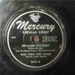 Dick "Two Ton" Baker - Zipp-A-Dee-Doo-Dah / Rickety Rickshaw Man download flac mp3