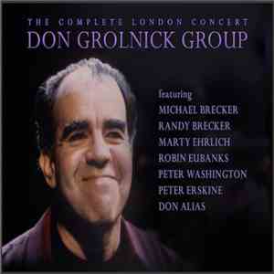 Don Grolnick Group - Complete London Concert download flac mp3
