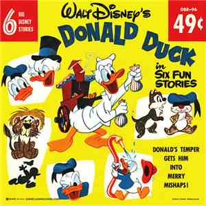 Donald Duck - Donald Duck In Six Big Stories download flac mp3