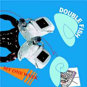 Double Fish - My One Week flac mp3 download
