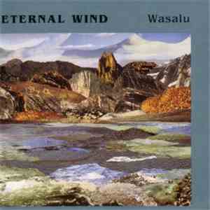 Eternal Wind - Wasalu download flac mp3