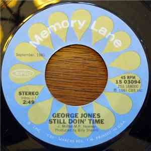 George Jones  - If Drinkin' Don't Kill Me (Her Memory Will) / Still Doin' Time download flac mp3