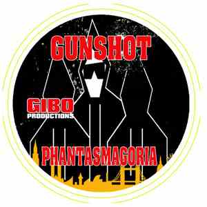 Gunshot - Phantasmagoria EP download flac mp3