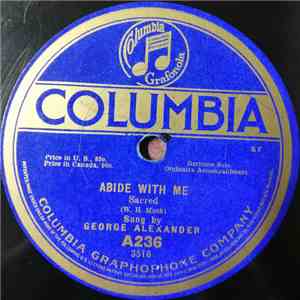 Henry Burr / George Alexander  - Where Is My Wandering Boy Tonight? / Abide By Me download flac mp3