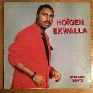 Hoigen Ekwalla - Mon Amie / Verite download flac mp3