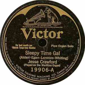 Jesse Crawford - Sleepy Time Gal / You Forgot To Remember download flac mp3