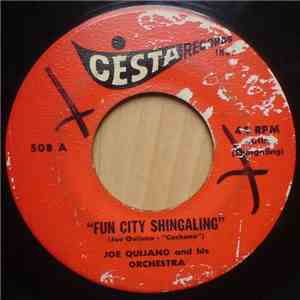 Joe Quijano And His Orchestra - Fun City Shingaling download flac mp3