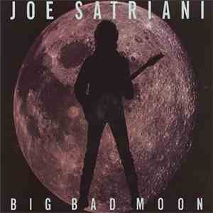 Joe Satriani - Big Bad Moon download flac mp3