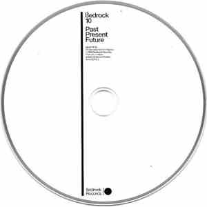 John Digweed - Bedrock 10: Past Present Future download flac mp3